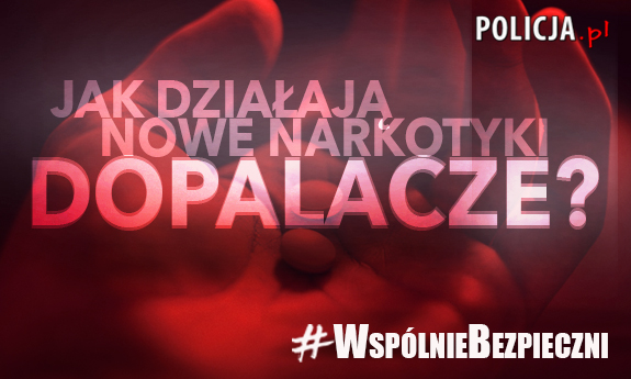 Plakat akcji jak działają nowe narkotyki i dopalacze