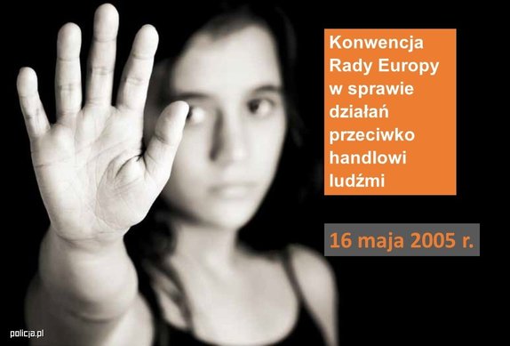 rocznica sporządzenia Konwencji Rady Europy w sprawie działań przeciwko handlowi ludźmi
