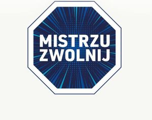 mistrzu zwolnij