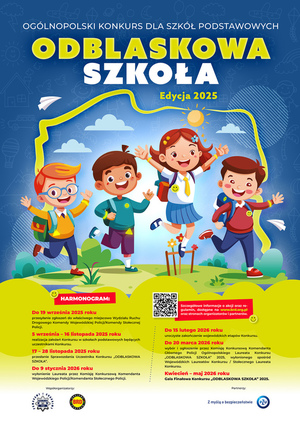 Plakat na którym widnieje napis: Ogólnopolski konkurs dla szkół podstawowych. poniżej drugi napis: Odblaskowa szkoła - Edycja 2025. Na plakacie jest również wizerunek uśmiechniętych czwórki dzieci, które mają na sobie elementy odblaskowe.