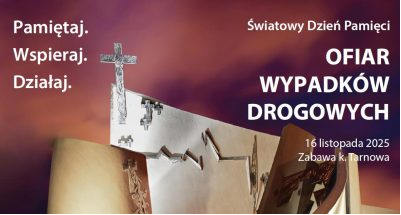 16 listopada światowy dzień pamięci ofiar wypadków drogowych