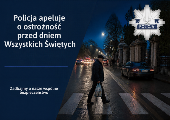 policja apeluje ostrożność przed dniem wszystkich świętych